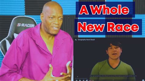 Geography Now Brazil Reaction Youtube