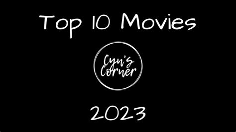 Top 10 Best Films Of 2023