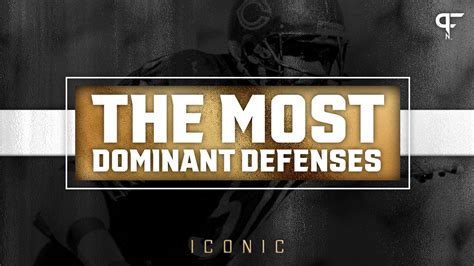 Ranking The Top 10 Most Dominant Defenses In Nfl History