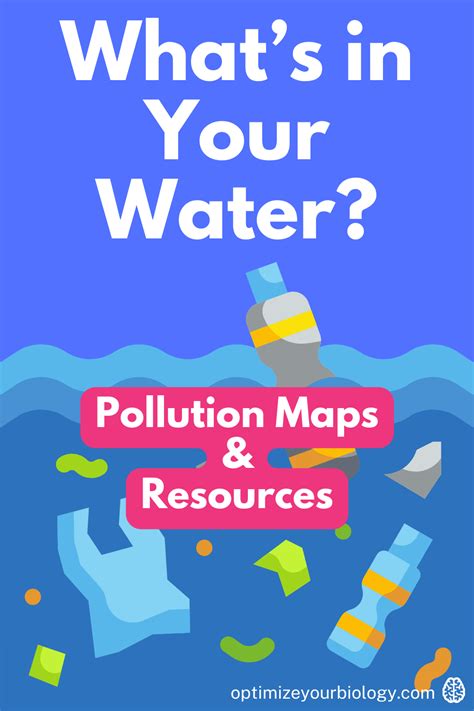 Water Pollution: Maps and Resources to Discover What’s in Your Water ...