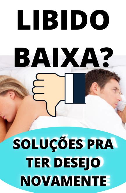 Pin Em Libido Baixa