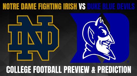 College Football Week 5 Notre Dame Vs Duke Preview Prediction YouTube