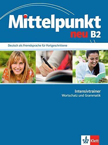 Mittelpunkt Neu B Deutsch Als Fremdsprache F R Fortgeschrittene