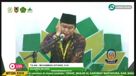 Qori Muhammad Affandi Tilawah Dewasa Mtq Nasional Xxix