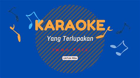 Iwan Fals Denting Piano Karaoke Version YouTube