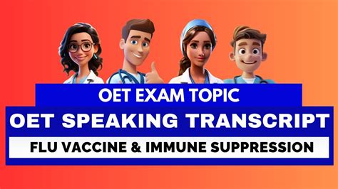 OET SPEAKING ROLE PLAY TRANSCRIPT FLU VACCINE IMMUNE SUPPRESSION