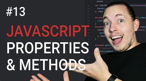 13 What Are Javascript Properties And Methods Properties And Methods