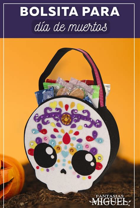 Bolsita Para Calaverita Dulcero Dia De Muertos Cosas De Halloween