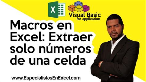 Macros En Excel Extraer N Meros De Una Celda De Excel Capacitaci N