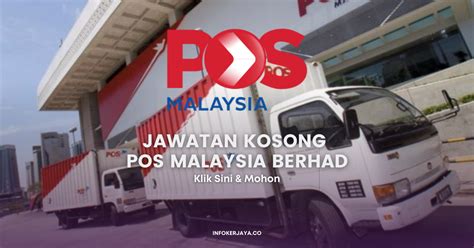 Jawatan Kosong Pos Malaysia Berhad Jawatan Kosong Terkini