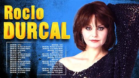 ROCIO DURCAL GRANDES EXITOS SUS MEJORES CANCIONES ROCIO DURCAL SUS