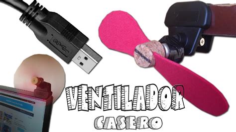 Como Hacer un Ventilador USB Casero ventilado portátil muy fácil