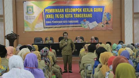 Infopublik Dindik Selenggarakan Kkg Tk Sd Kota Tangerang