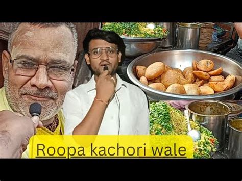 Don T Miss Mathura S Iconic Street Food Roopa Kachori With Famous Desi