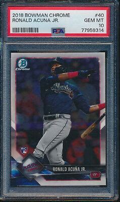 PSA 10 RONALD ACUNA JR 2018 Bowman Chrome BRAVES Rookie Card RC GEM