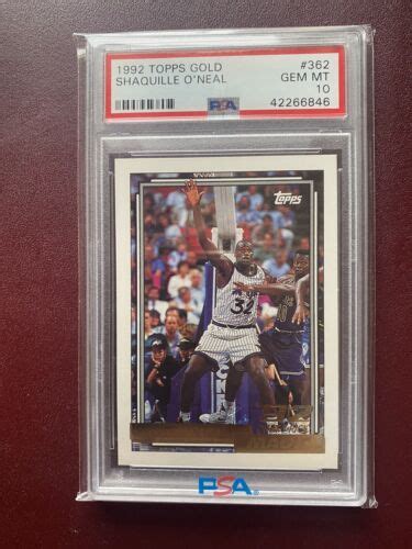 1992 Topps Gold Shaquille O Neal Rookie Card 362 PSA 10 RC GEM MINT