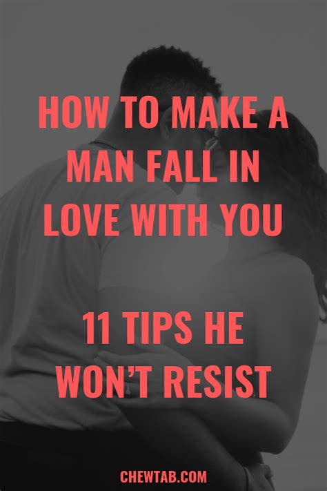 How To Make A Man Fall In Love With You Using All Of His Senses Make