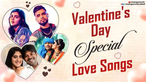 Valentines Day Special Love Songs Valentines Day 2023 Best Love