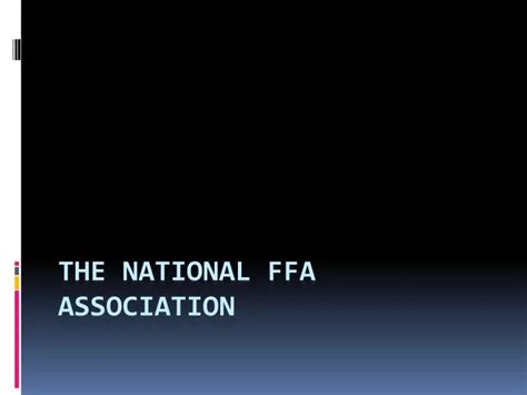 Ppt The National Ffa Association Powerpoint Presentation Free