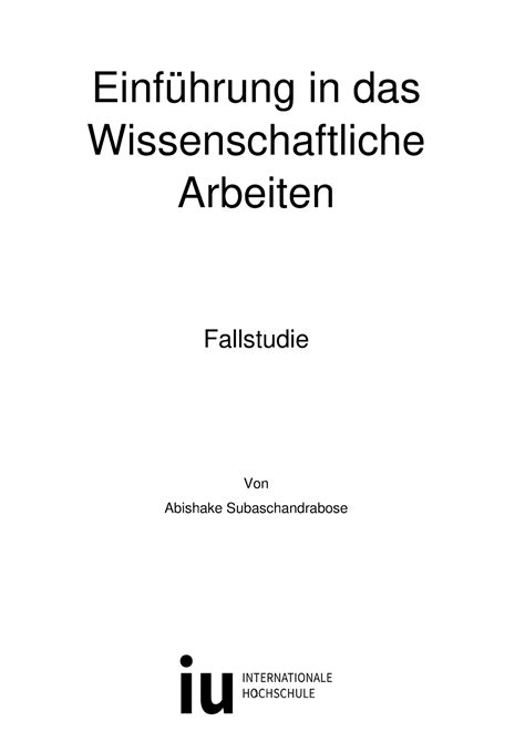 Fallstudie Wissenschaftliches arbeiten Einführung in das