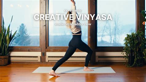 60 Minute Creative Vinyasa All Levels Ladder Flow YouTube