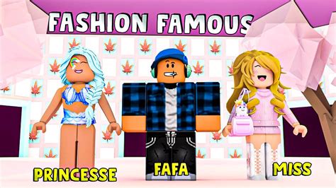 Qui Va Gagner A La Fashion Famous Avec Fafa And Princesse Sur Roblox