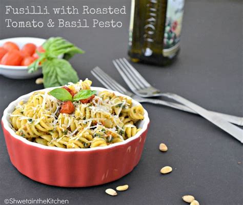 Fusilli With Roasted Tomato Basil Pesto Roasted Tomato Basil