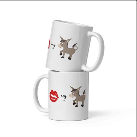 Kiss My Ass Mug Funny Coffee Mug Sarcastic Mug Snarky Mug Funny