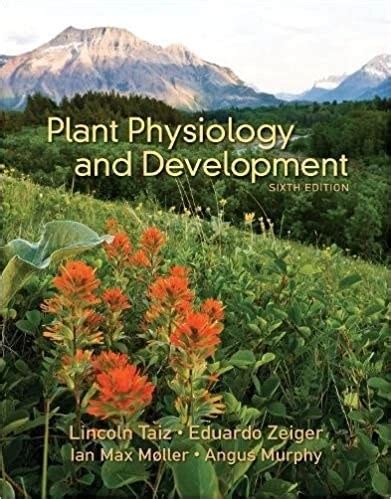 Plant Physiology And Development Th Edition