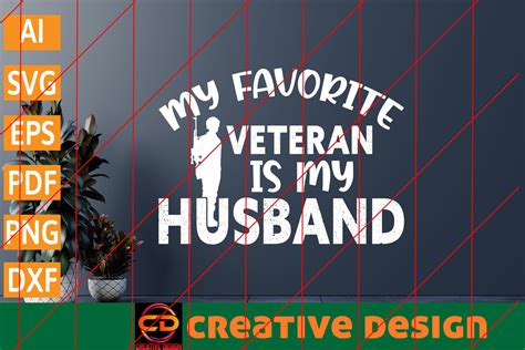 My Favorite Veteran Is My Husband Graphic By Creative Design · Creative