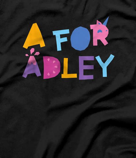 A For Adley T Shirt All Star Shirt