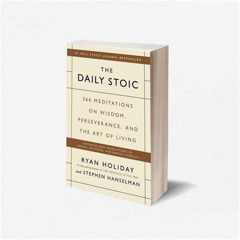 Book Of Stoic By Ryan Holiday The Daily Stoic The Daily Stoic Journal