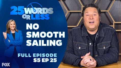 Ep No Smooth Sailing Words Or Less Game Show Full Episode