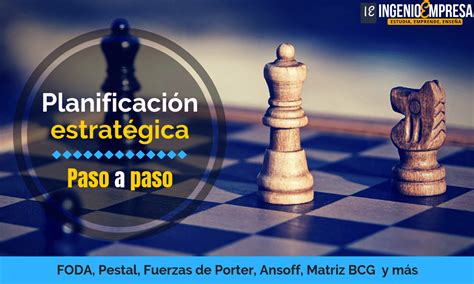 Planificación estratégica PASO a PASO casos y ejemplos