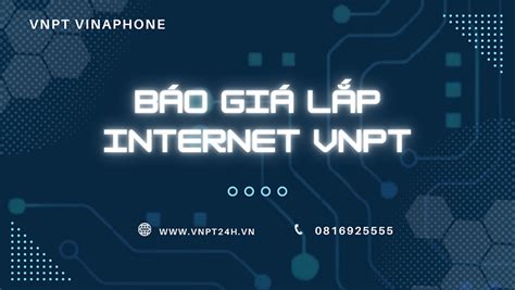 11 2023 Bảng giá lắp đặt internet VNPT Bình Dương VNPT