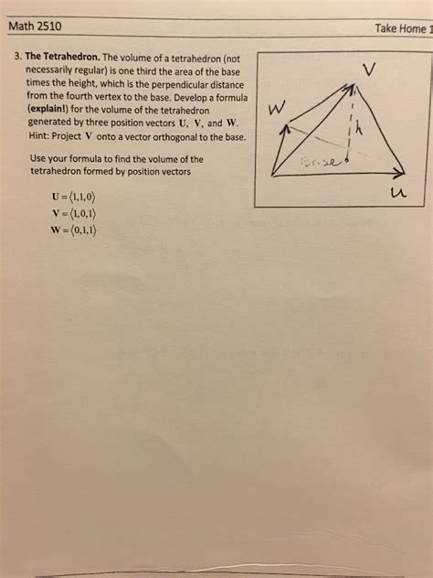 Solved Math Take Home The Tetrahed Ron The Volume Chegg