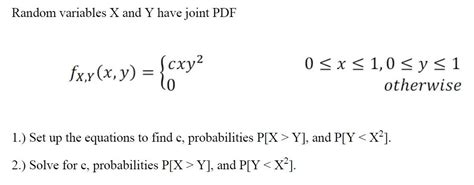 Solved Random Variables X And Y Have Joint Pdf Fxxxy