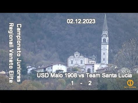 Campionato Regionale Juniores U Elite Veneto Usd Malo Vs Team