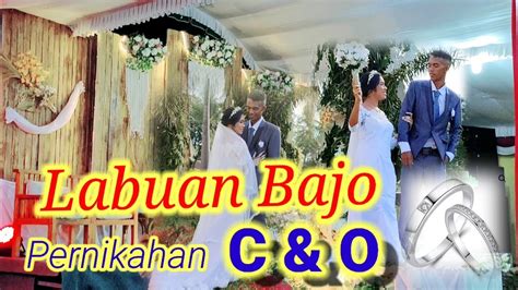 Pernikahan Cristin Dan Oris Di Labuan Bajo Kota Pariwisata YouTube