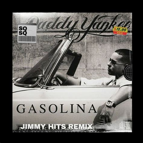 Stream DADDY YANKEE - GASOLINA (JIMMY HITS REMIX) by Jimmy Hits ...