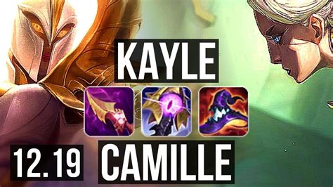 KAYLE Vs CAMILLE TOP 2 8M Mastery 7 Solo Kills 600 Games KR