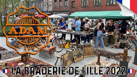 La Braderie de Lille 2022 version française YouTube