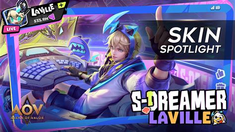 Laville S Dreamer Skin Spotlight Garena AOV Arena Of Valor YouTube