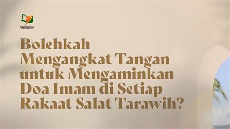 Bolehkah Mengangkat Tangan Untuk Mengaminkan Doa Imam Di Setiap Rakaat