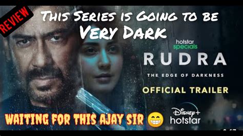 Rudra Official Trailer 2 REVIEW In Hindi Review Reaction Ajay