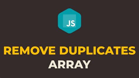 How To Remove Duplicate Elements From Array In Javascript