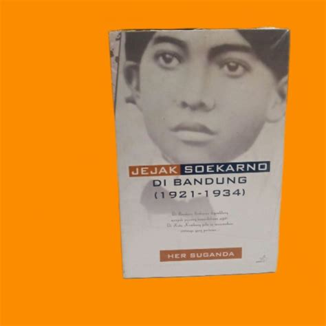 Jual Ori Buku Sejarah Dan Biografi Tokoh Pahlawan Jejak Soekarno