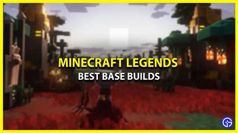 Los Mejores Edificios Base En Minecraft Legends Y Consejos Y Trucos