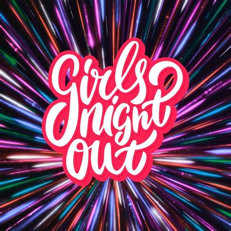 40 Girls Night Out Ideas Enjoy Oc