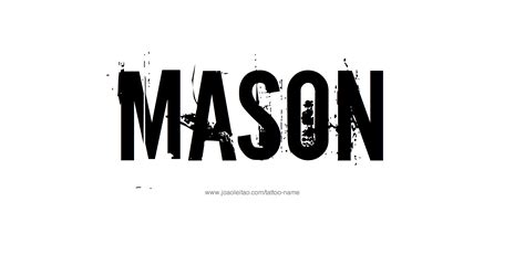 Mason Name Tattoo Designs